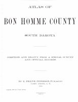 Bon Homme County 1906 South Dakota Historical Atlas